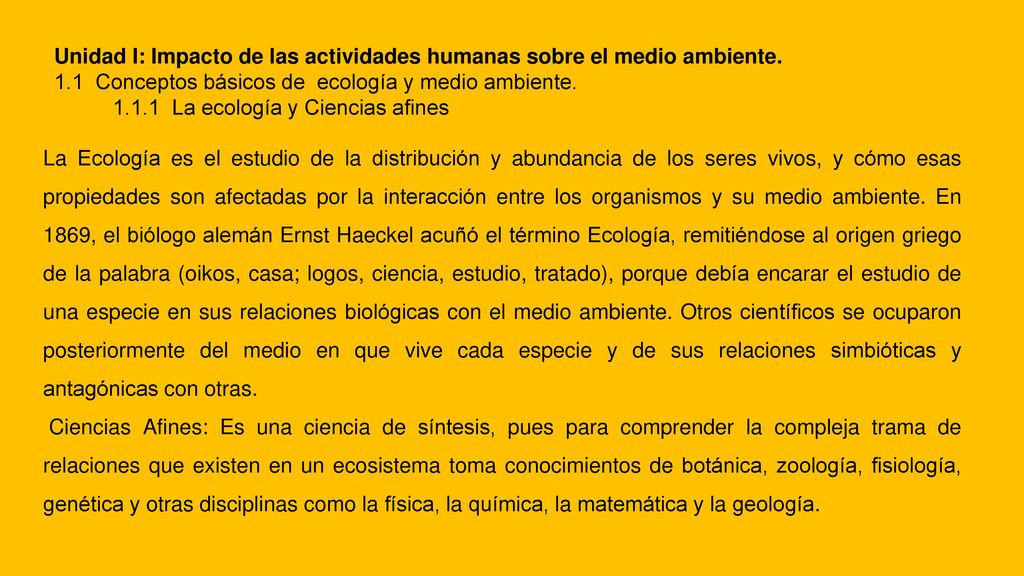 Unidad I: Impacto de las actividades humanas sobre el medio ambiente.