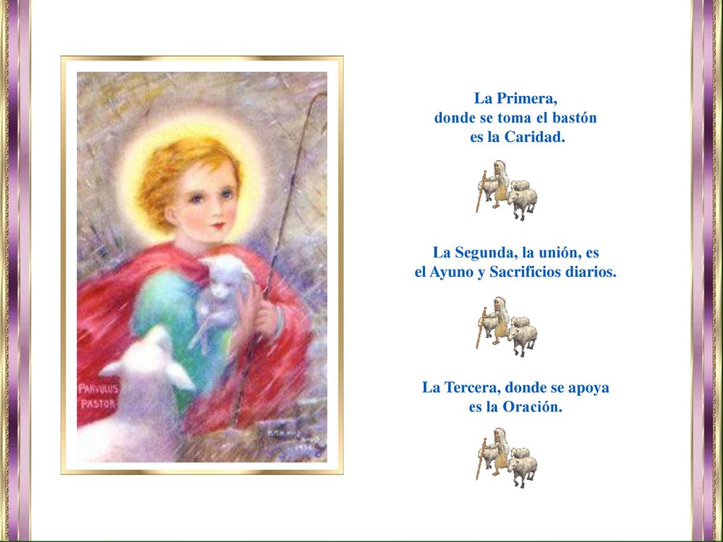 el Ayuno y Sacrificios diarios. La Tercera, donde se apoya