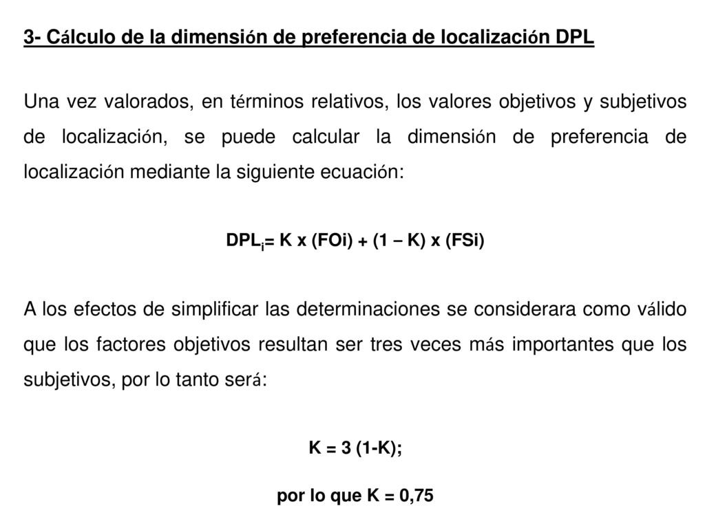 DPLi= K x (FOi) + (1 – K) x (FSi)