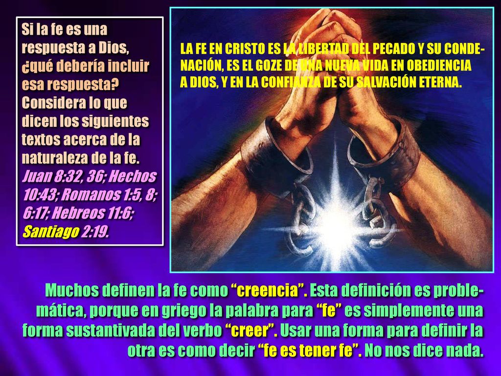 Si la fe es una respuesta a Dios, ¿qué debería incluir esa respuesta
