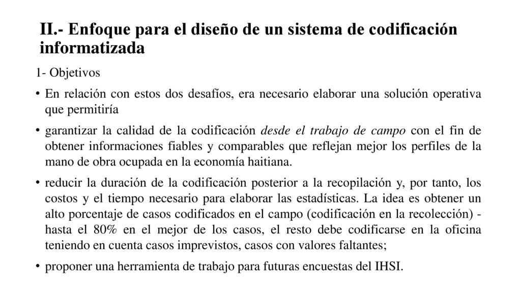 II.- Enfoque para el diseño de un sistema de codificación informatizada