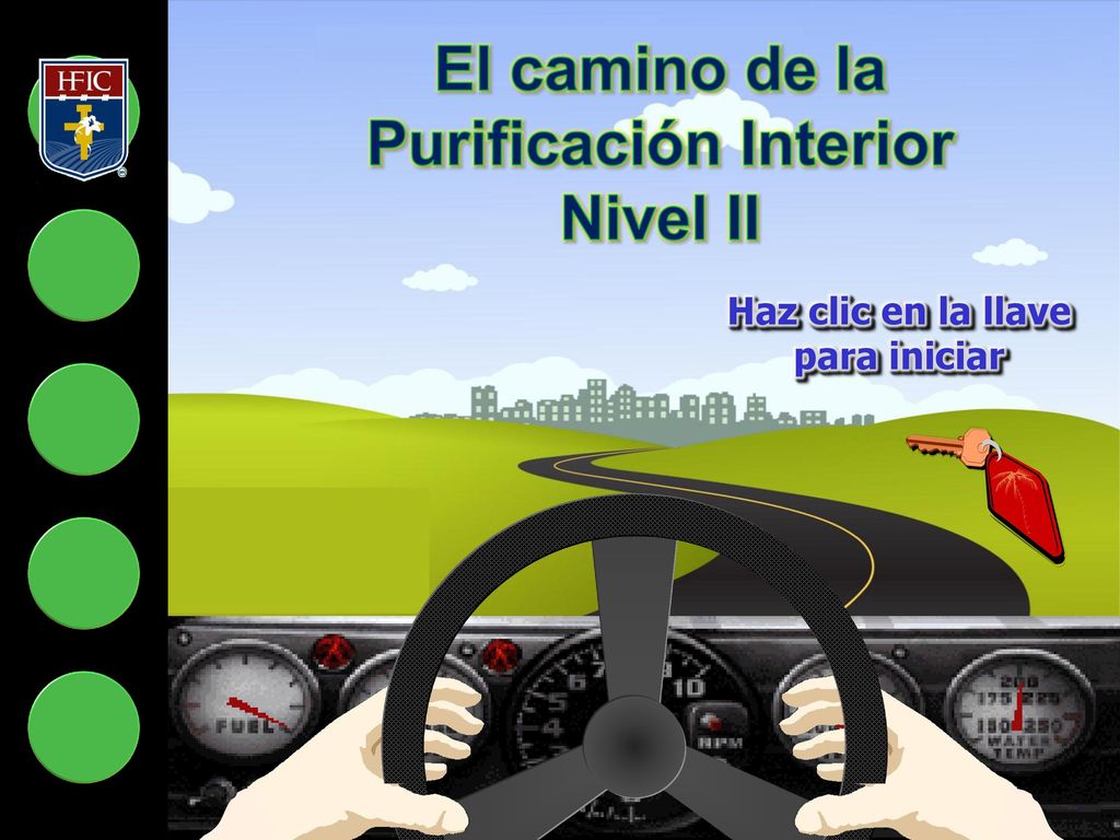 Purificación Interior Haz clic en la llave para iniciar
