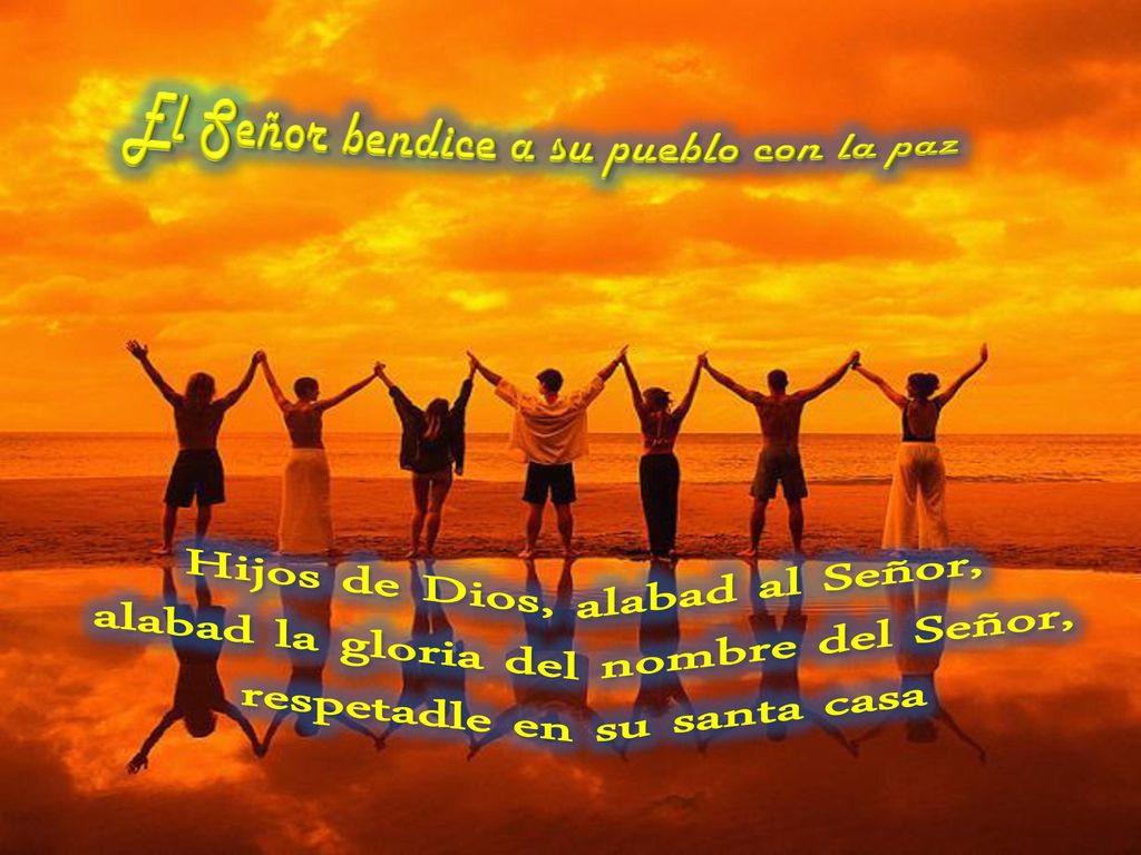 El Señor bendice a su pueblo con la paz