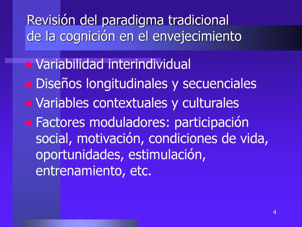 Revisión del paradigma tradicional de la cognición en el envejecimiento