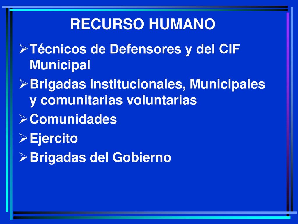 RECURSO HUMANO Técnicos de Defensores y del CIF Municipal