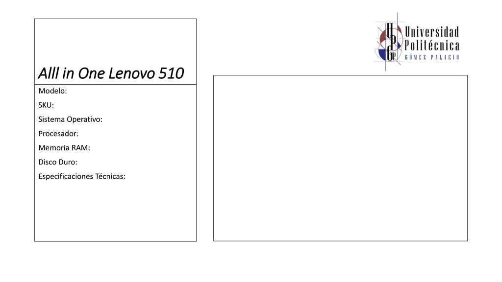 Alll in One Lenovo 510 Modelo: SKU: Sistema Operativo: Procesador: