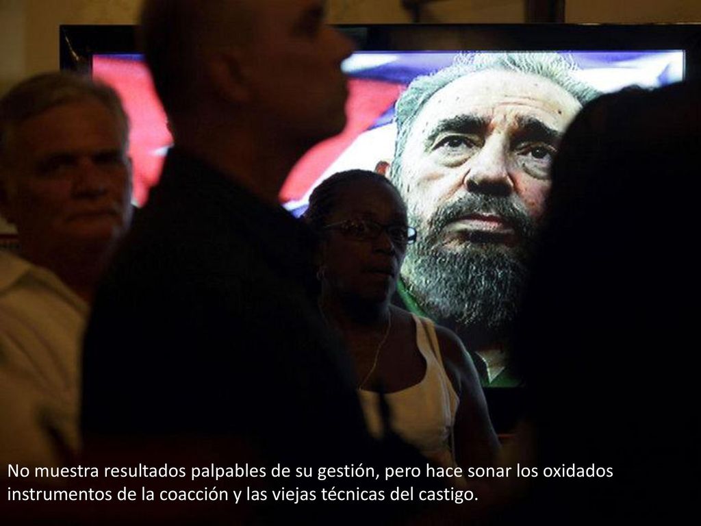 No muestra resultados palpables de su gestión, pero hace sonar los oxidados instrumentos de la coacción y las viejas técnicas del castigo.