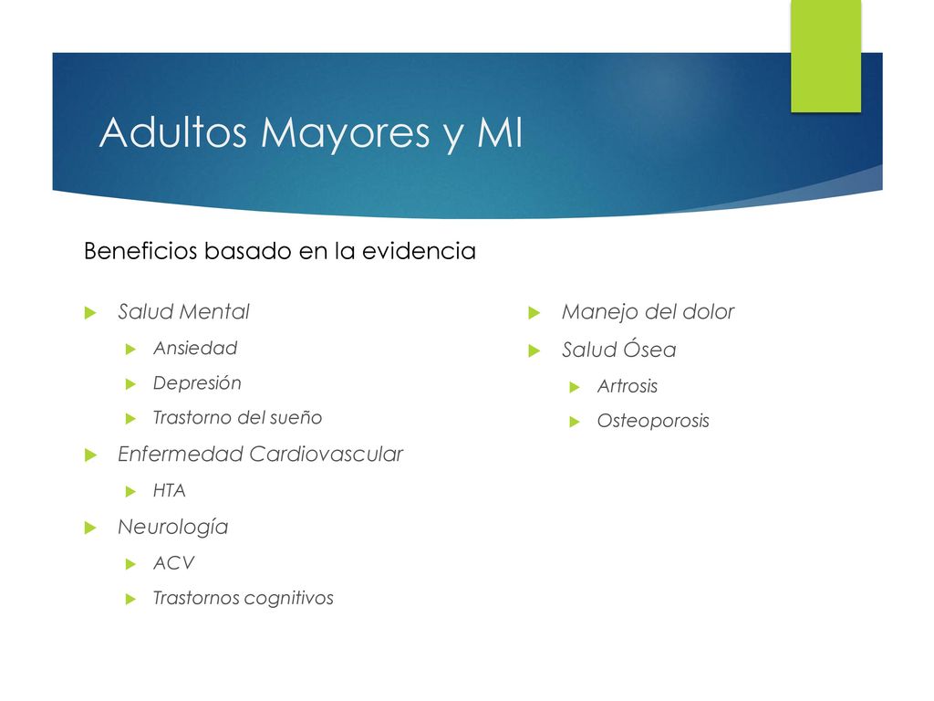Adultos Mayores y MI Beneficios basado en la evidencia Salud Mental
