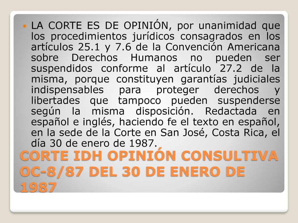 CORTE IDH OPINIÓN CONSULTIVA OC-8/87 DEL 30 DE ENERO DE 1987