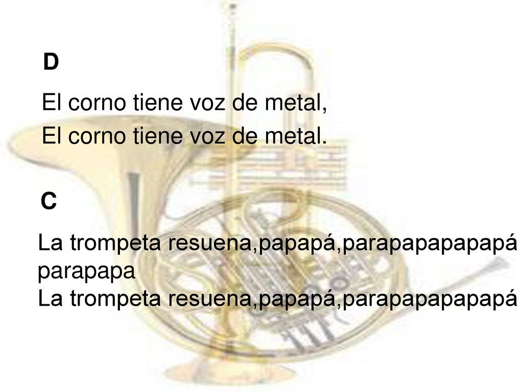 El corno tiene voz de metal, El corno tiene voz de metal.