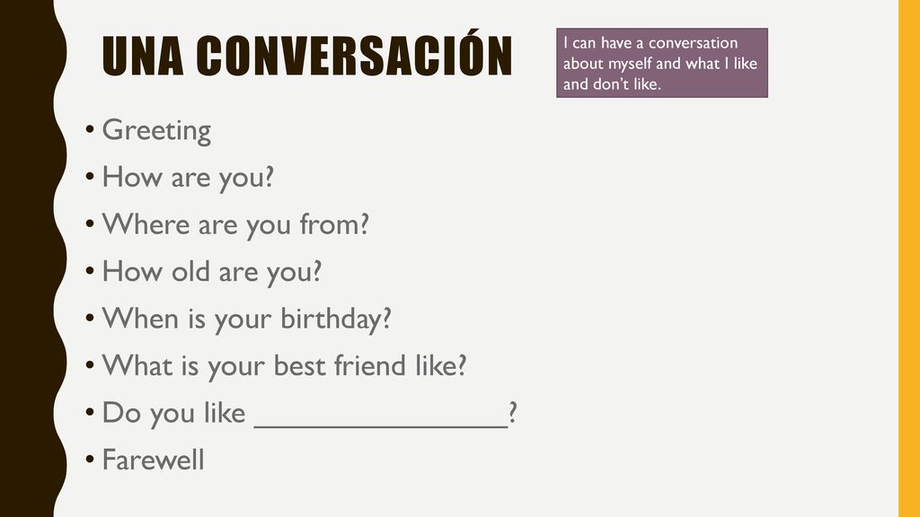 Una conversación Greeting How are you Where are you from