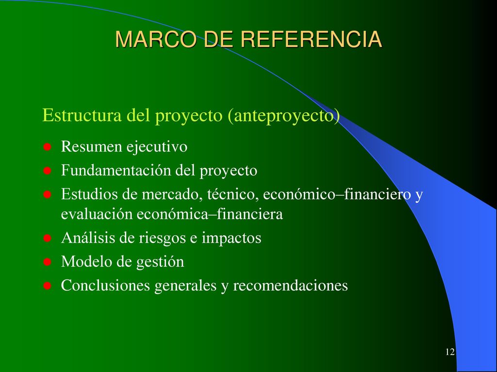MARCO DE REFERENCIA Estructura del proyecto (anteproyecto)