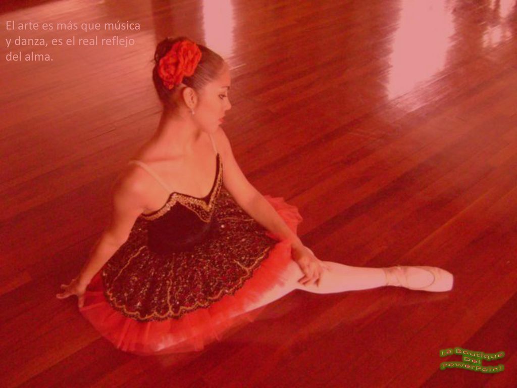 El arte es más que música y danza, es el real reflejo del alma.