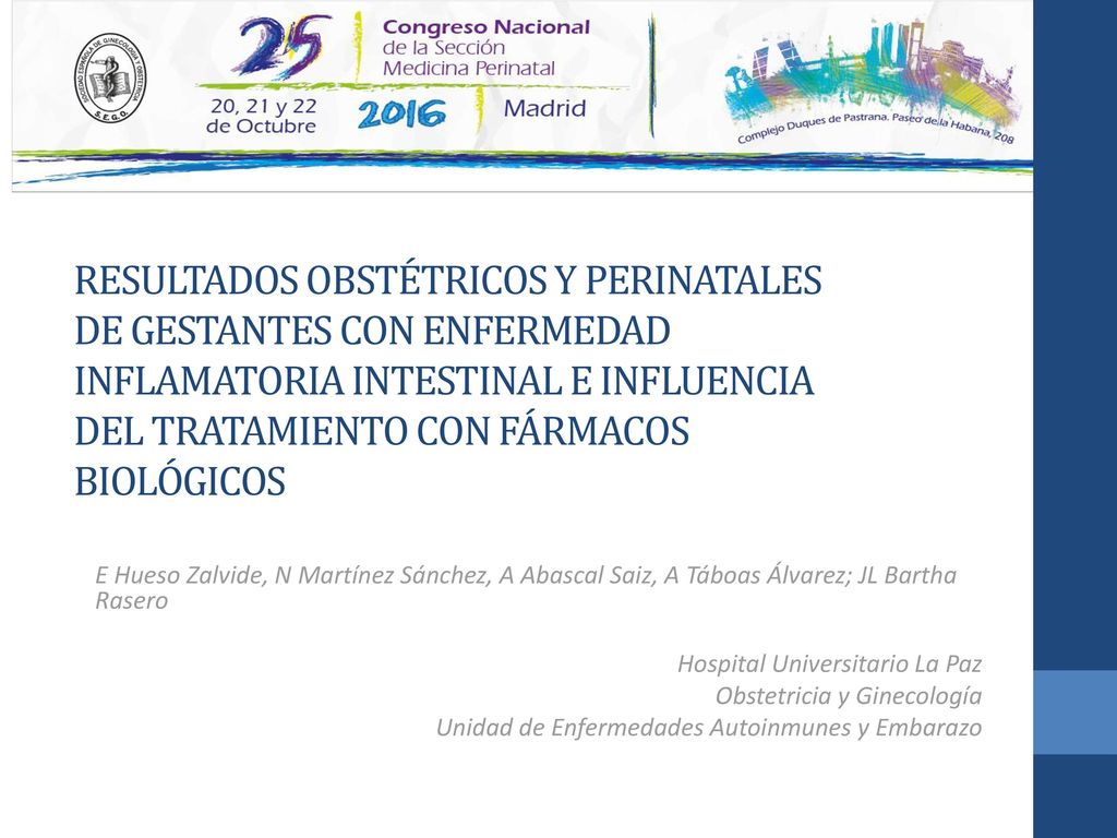 RESULTADOS OBSTÉTRICOS Y PERINATALES DE GESTANTES CON ENFERMEDAD INFLAMATORIA INTESTINAL E INFLUENCIA DEL TRATAMIENTO CON FÁRMACOS BIOLÓGICOS