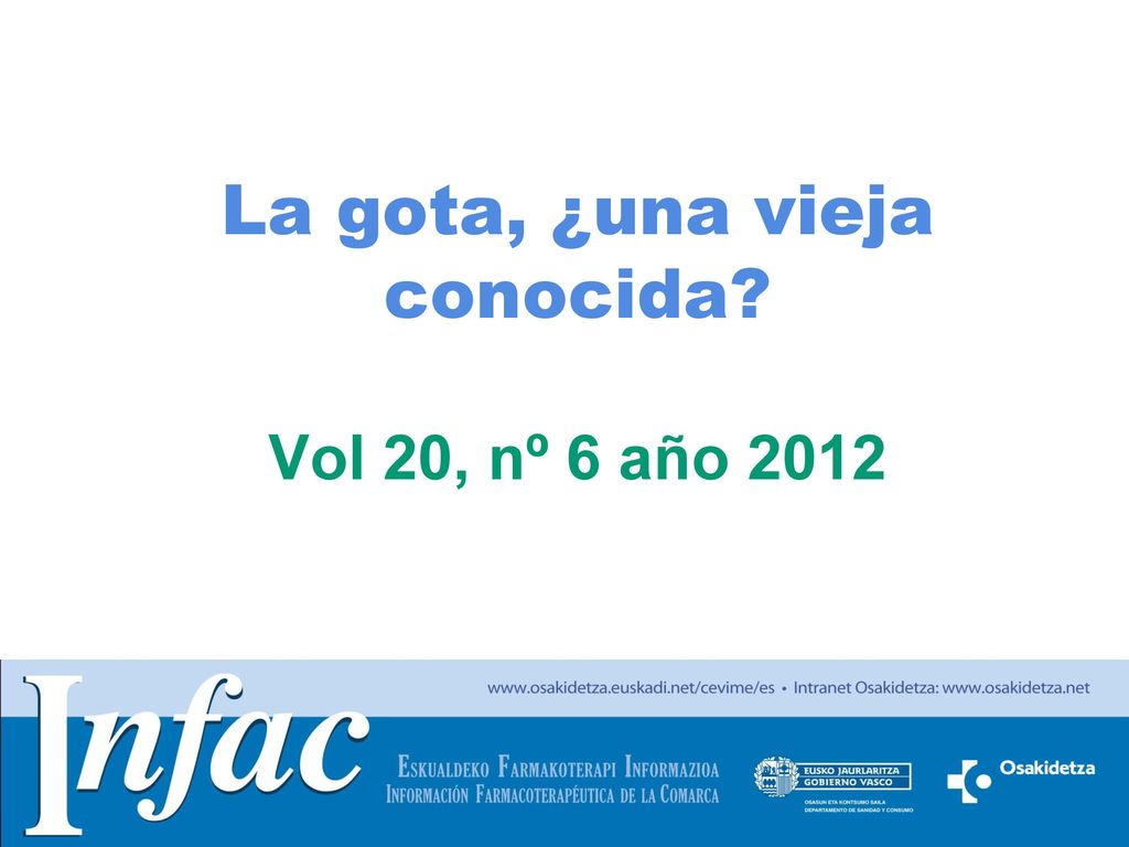 La gota, ¿una vieja conocida Vol 20, nº 6 año 2012
