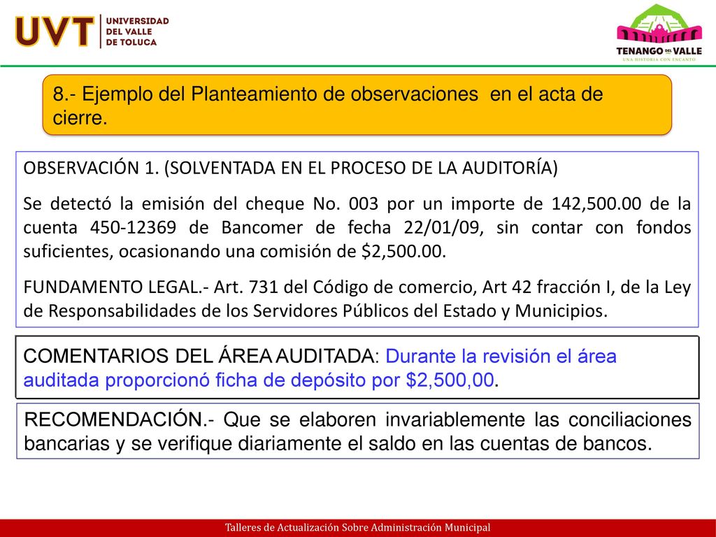 8.- Ejemplo del Planteamiento de observaciones en el acta de cierre.
