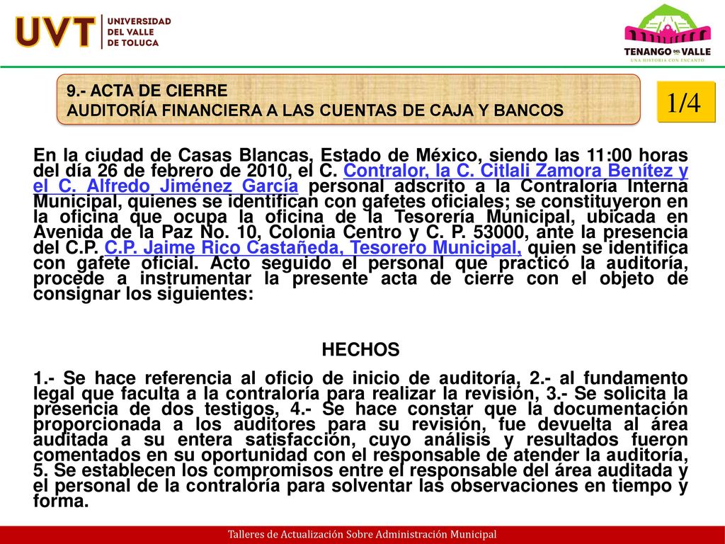9.- ACTA DE CIERRE AUDITORÍA FINANCIERA A LAS CUENTAS DE CAJA Y BANCOS