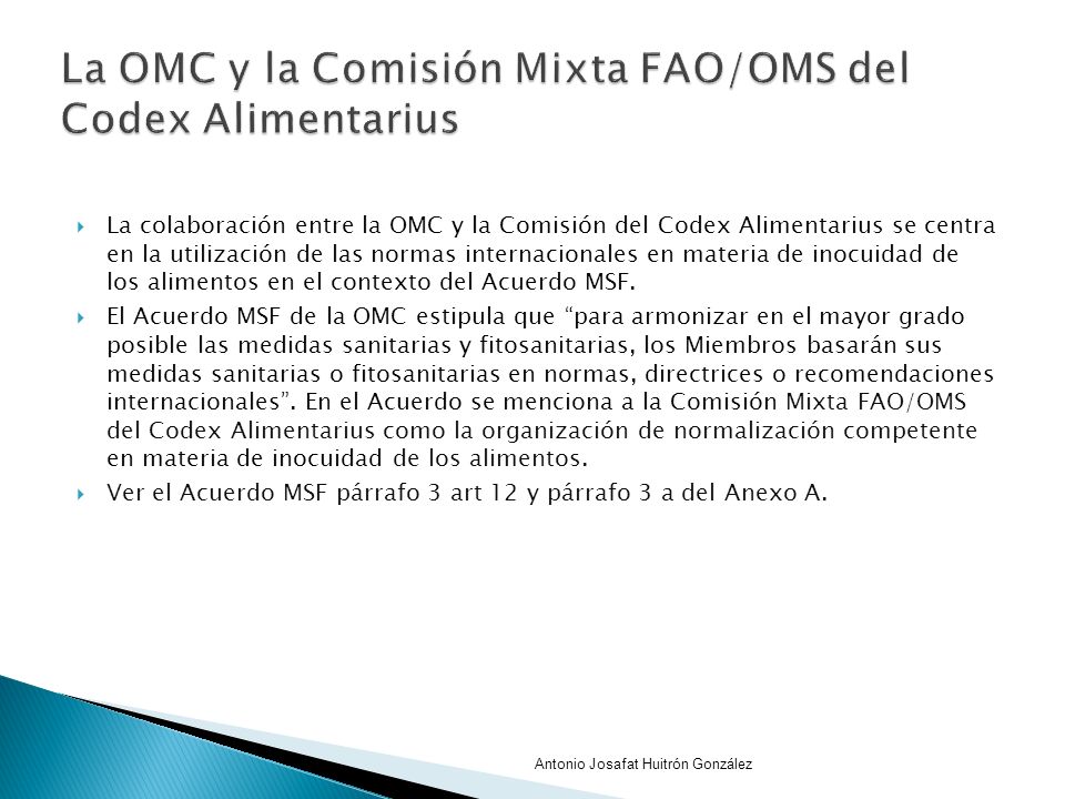 La OMC y la Comisión Mixta FAO/OMS del Codex Alimentarius