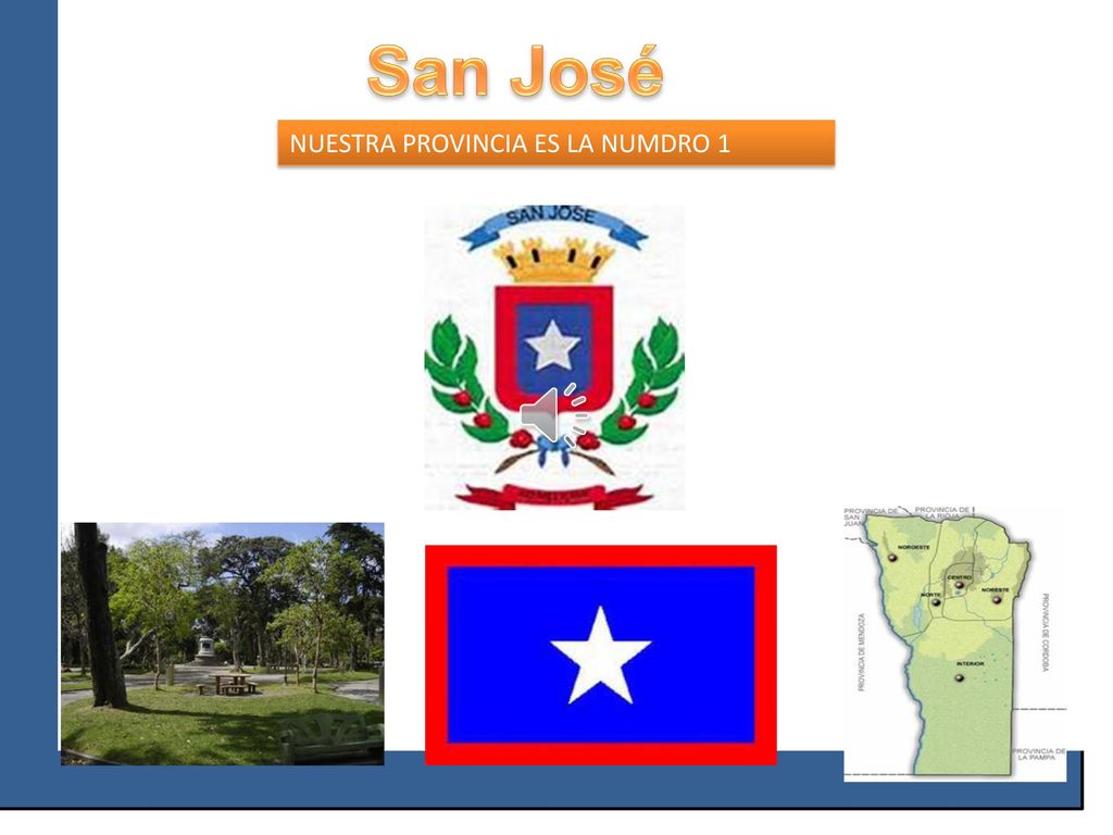 San José NUESTRA PROVINCIA ES LA NUMDRO 1 ¿Qué pasa aquí