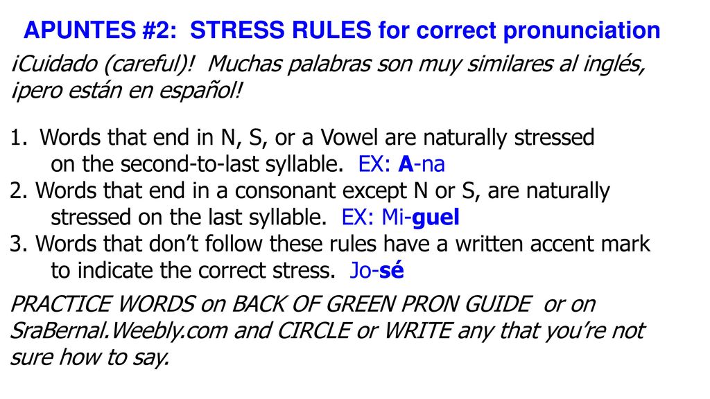 APUNTES #2: STRESS RULES for correct pronunciation