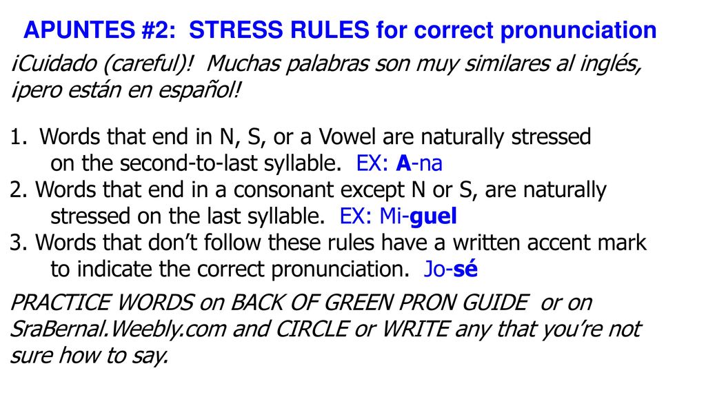 APUNTES #2: STRESS RULES for correct pronunciation