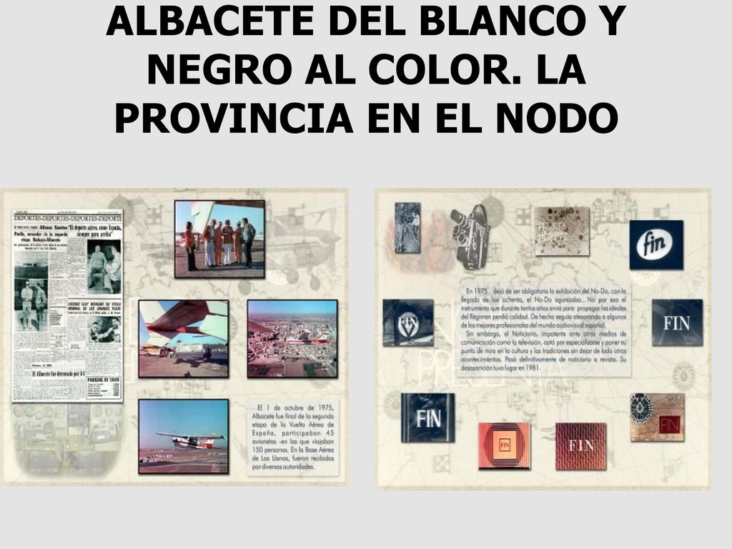 ALBACETE DEL BLANCO Y NEGRO AL COLOR. LA PROVINCIA EN EL NODO