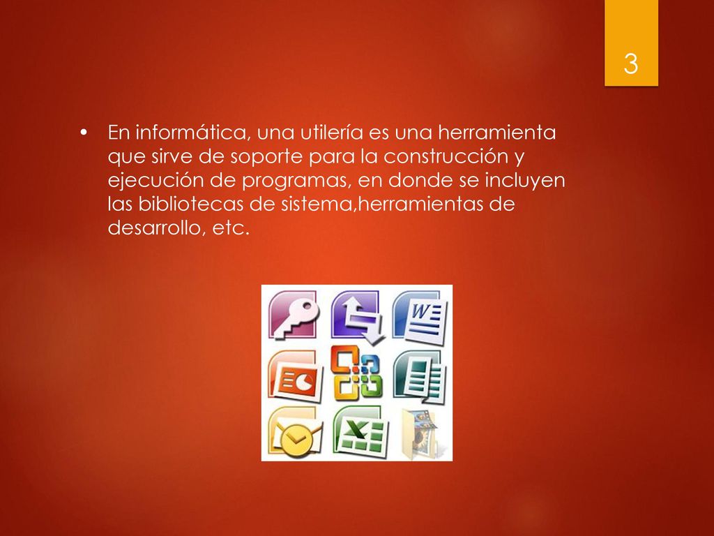 • En informática, una utilería es una herramienta que sirve de soporte para la construcción y ejecución de programas, en donde se incluyen las bibliotecas de sistema,herramientas de desarrollo, etc.