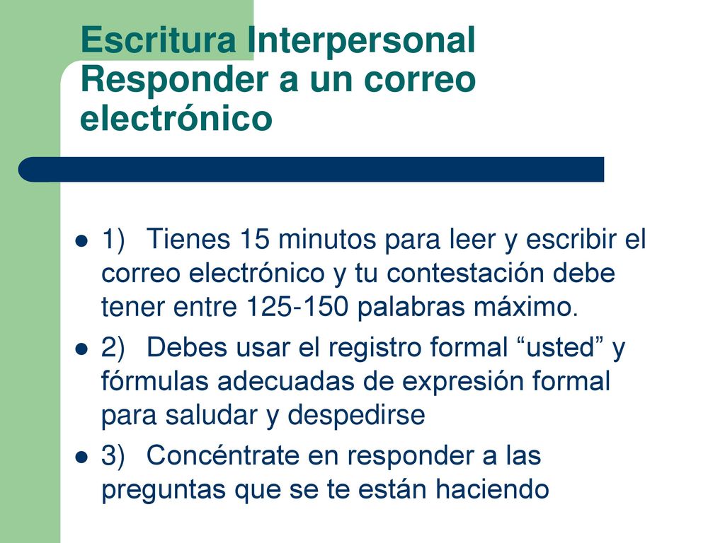 Escritura Interpersonal Responder a un correo electrónico