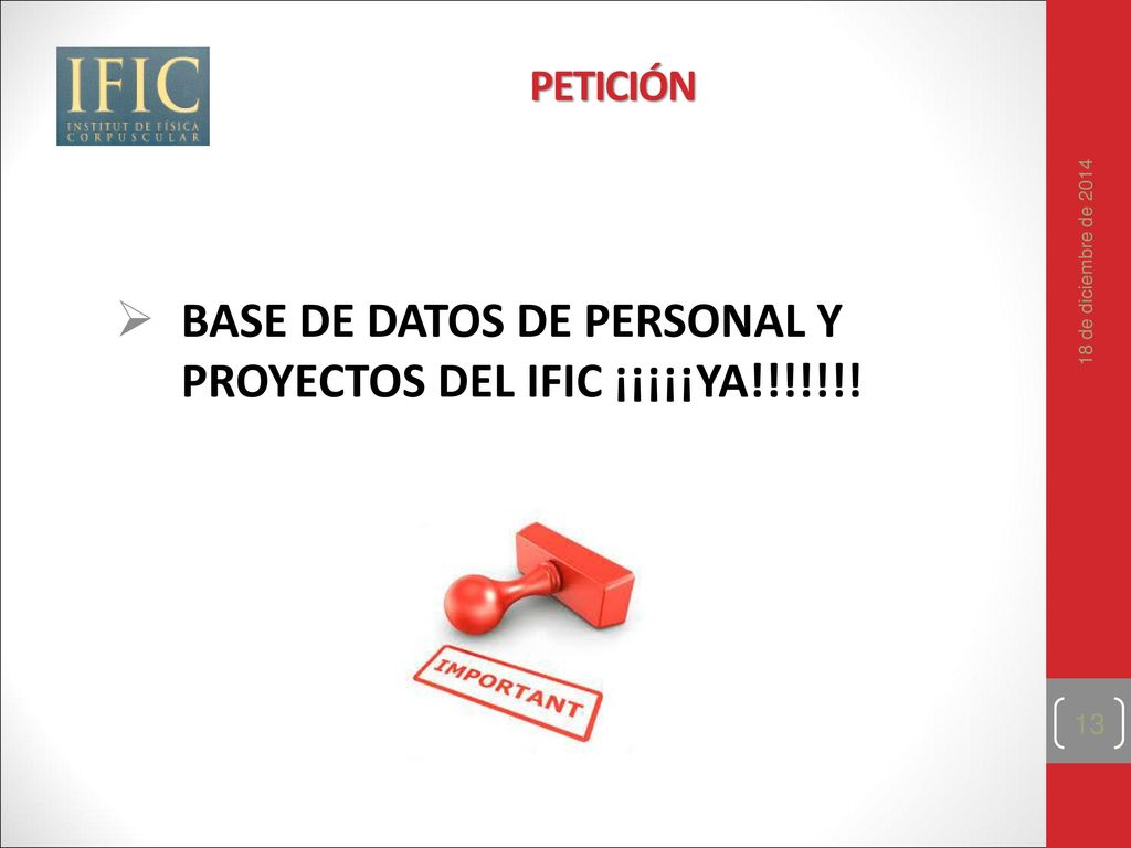 BASE DE DATOS DE PERSONAL Y PROYECTOS DEL IFIC ¡¡¡¡¡YA!!!!!!!