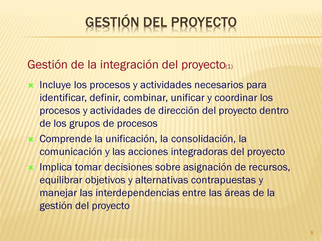GESTIÓN DEL PROYECTO Gestión de la integración del proyecto(1)