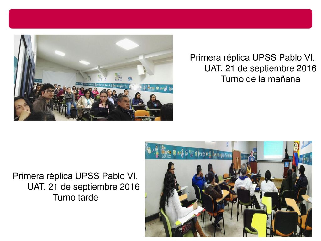 Primera réplica UPSS Pablo VI. UAT. 21 de septiembre 2016