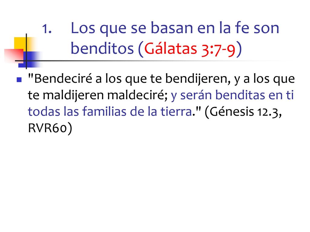Los que se basan en la fe son benditos (Gálatas 3:7-9)