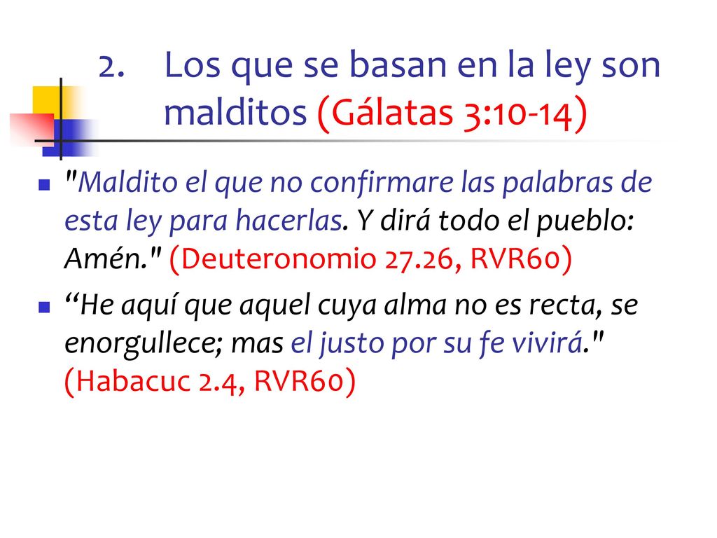Los que se basan en la ley son malditos (Gálatas 3:10-14)