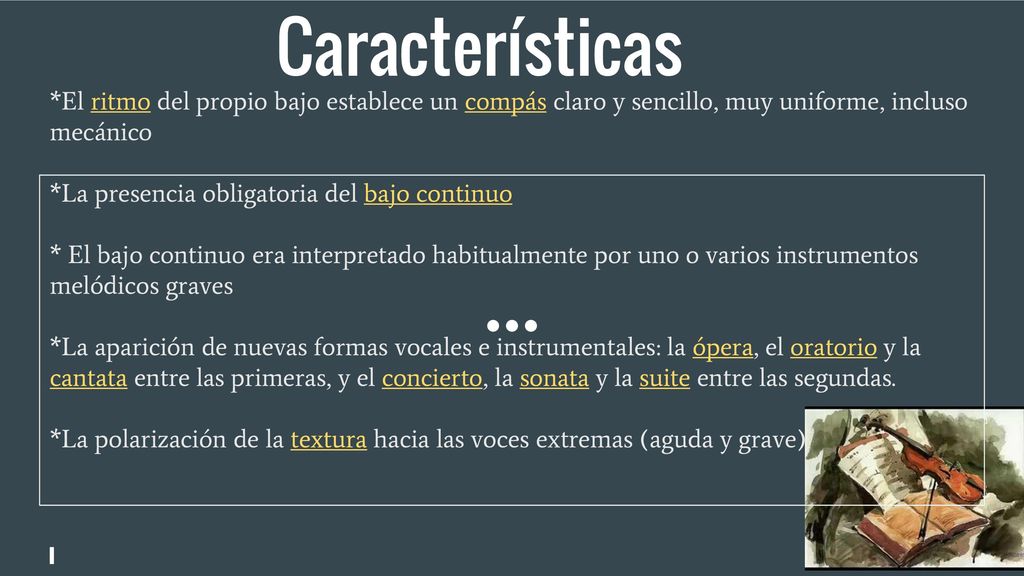 Características *El ritmo del propio bajo establece un compás claro y sencillo, muy uniforme, incluso mecánico.