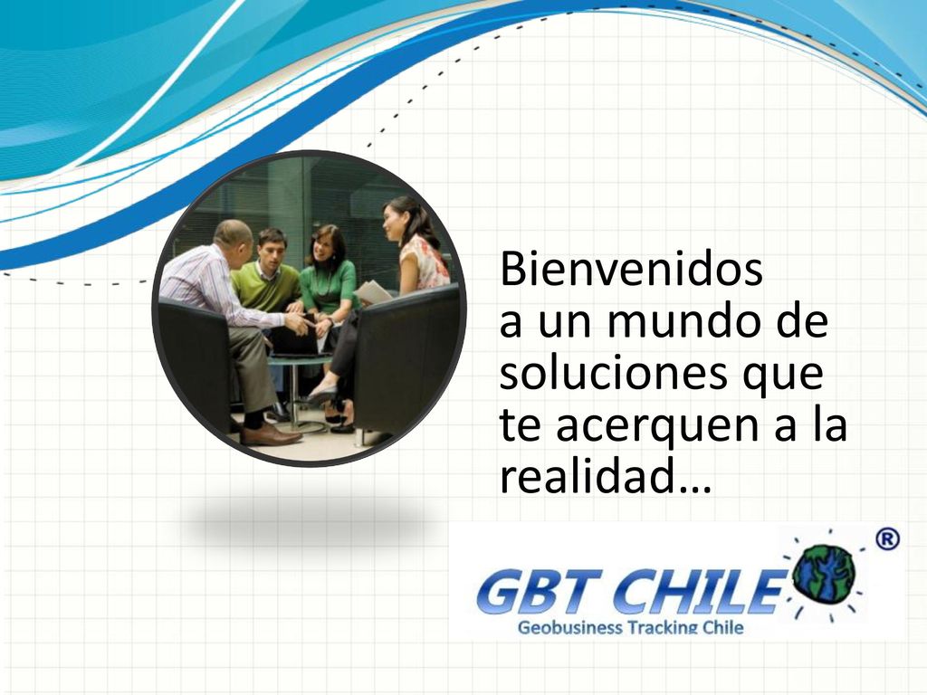 a un mundo de soluciones que te acerquen a la realidad…