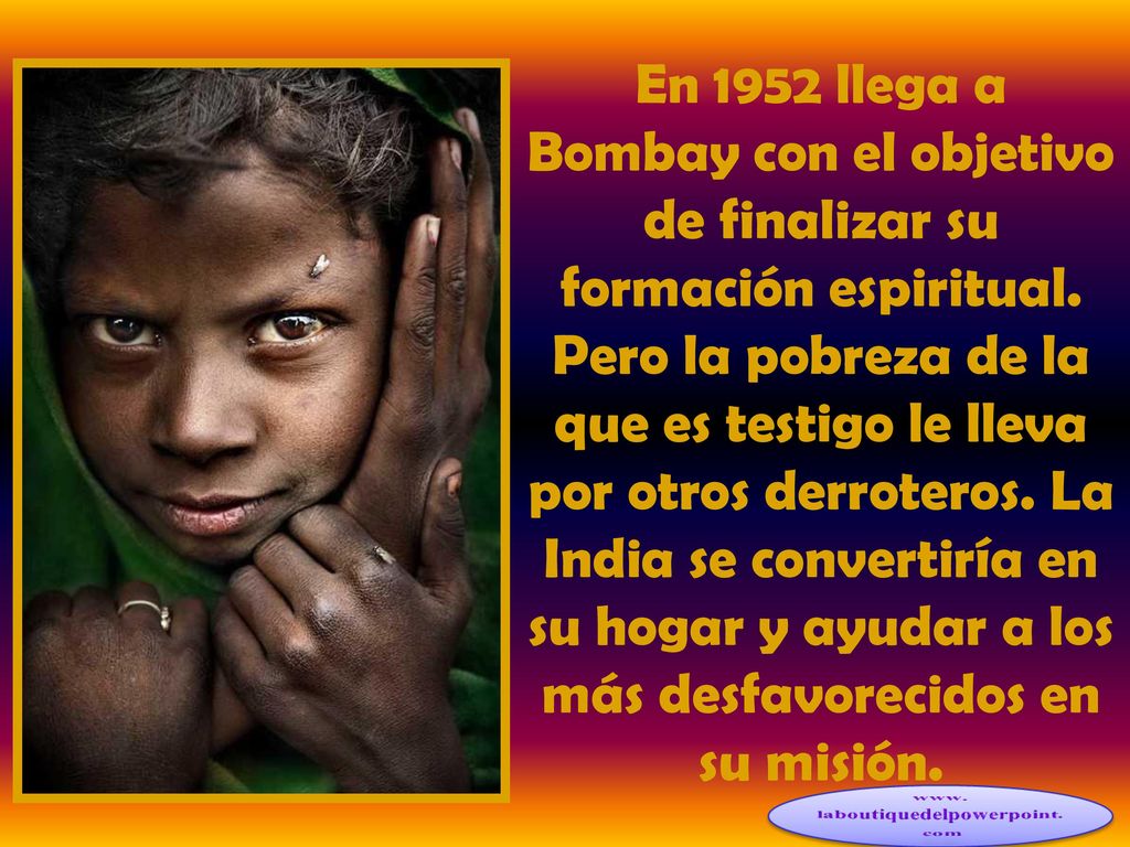 En 1952 llega a Bombay con el objetivo de finalizar su formación espiritual.