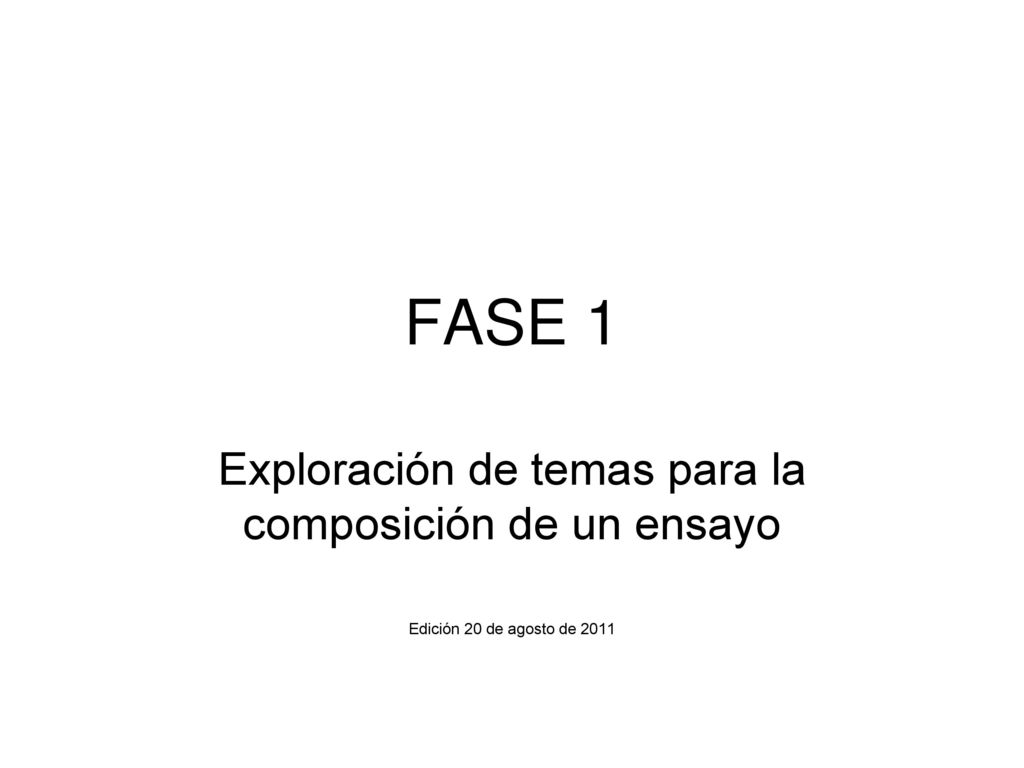 Exploración de temas para la composición de un ensayo