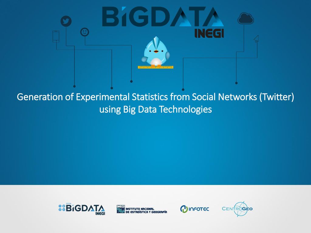 Generation of Experimental Statistics from Social Networks (Twitter) using Big Data Technologies