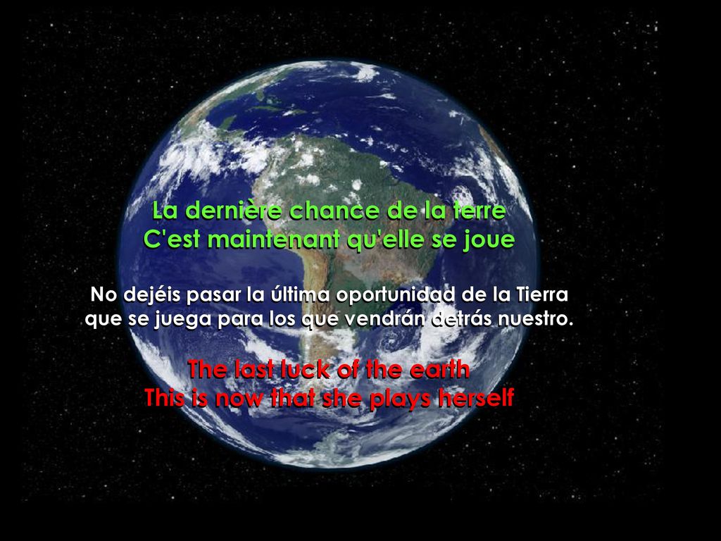 La dernière chance de la terre C est maintenant qu elle se joue