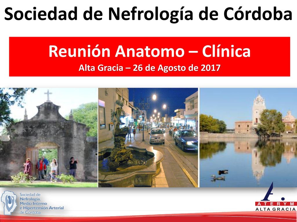 Reunión Anatomo – Clínica Alta Gracia – 26 de Agosto de 2017