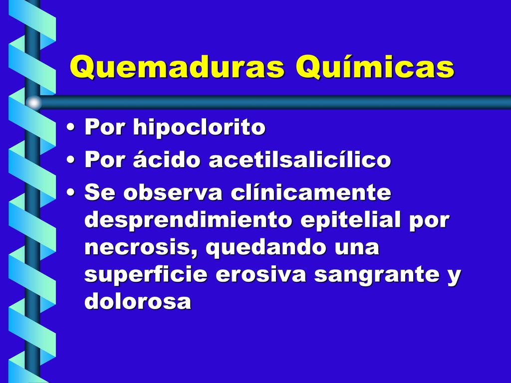 Quemaduras Químicas Por hipoclorito Por ácido acetilsalicílico