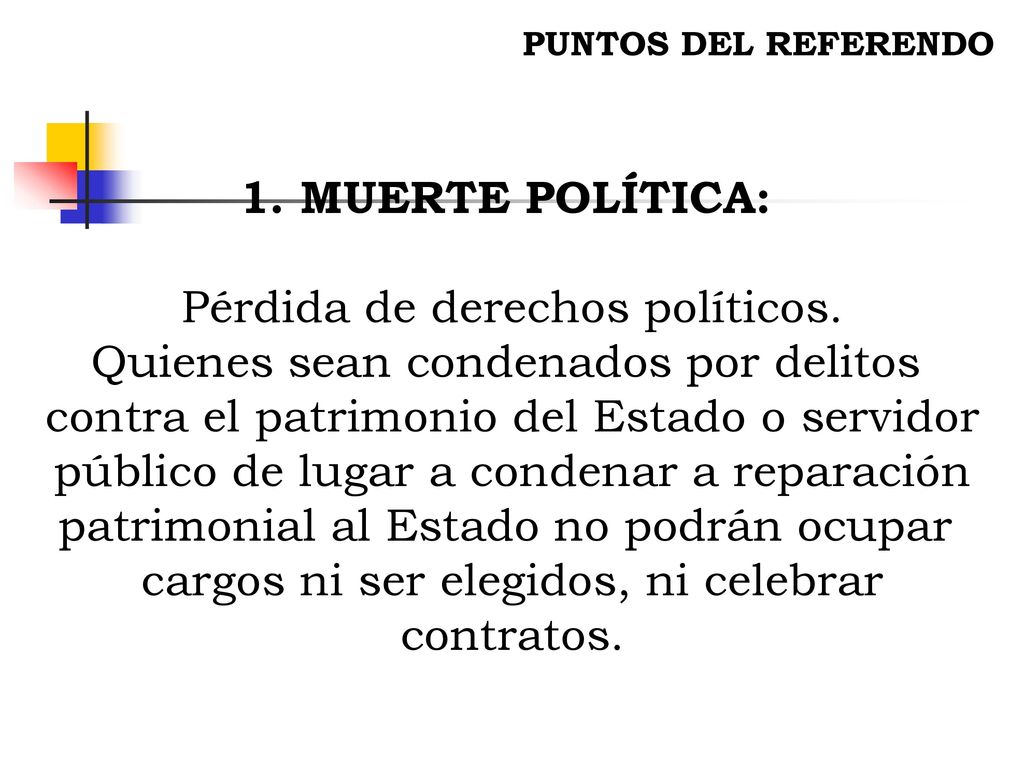 Pérdida de derechos políticos. Quienes sean condenados por delitos