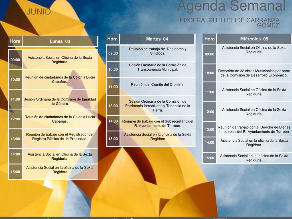 Agenda Semanal JUNIO Cabildo Torreón PROFRA. RUTH ELIDÉ CARRANZA GÓMEZ