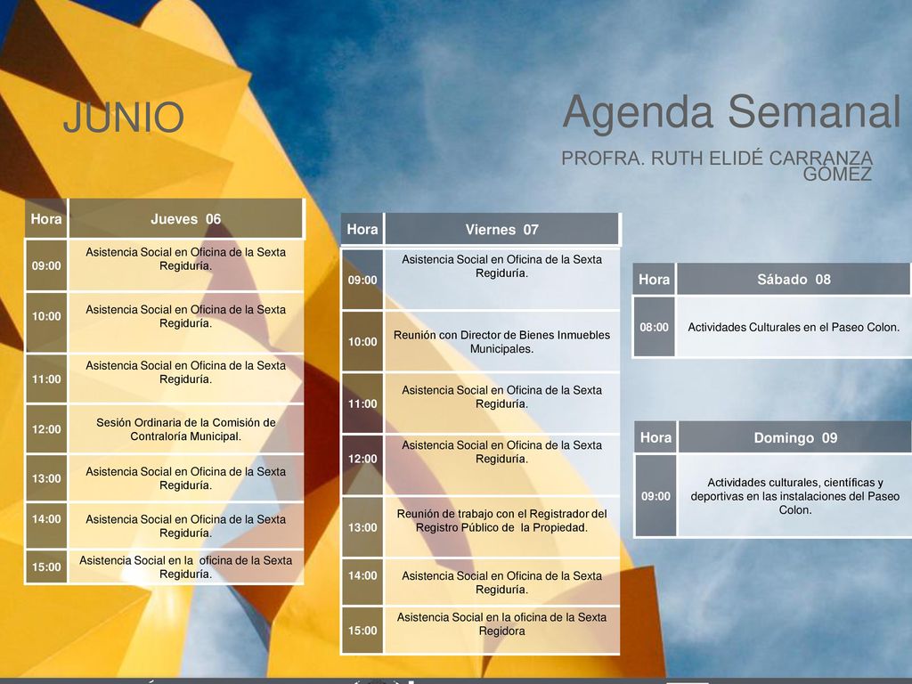 Agenda Semanal JUNIO Cabildo Torreón PROFRA. RUTH ELIDÉ CARRANZA GÓMEZ