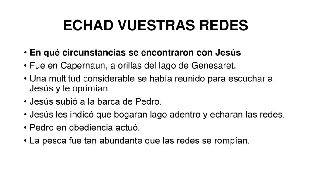ECHAD VUESTRAS REDES En qué circunstancias se encontraron con Jesús