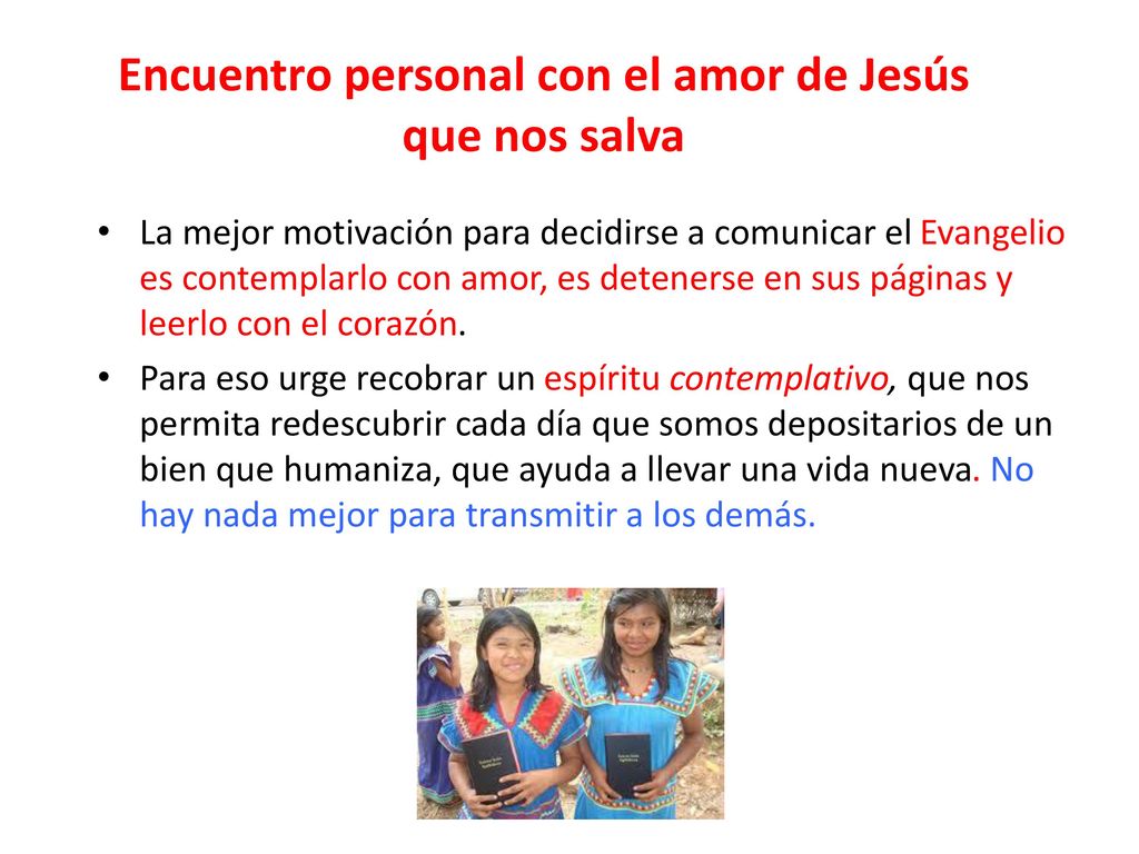 Encuentro personal con el amor de Jesús que nos salva