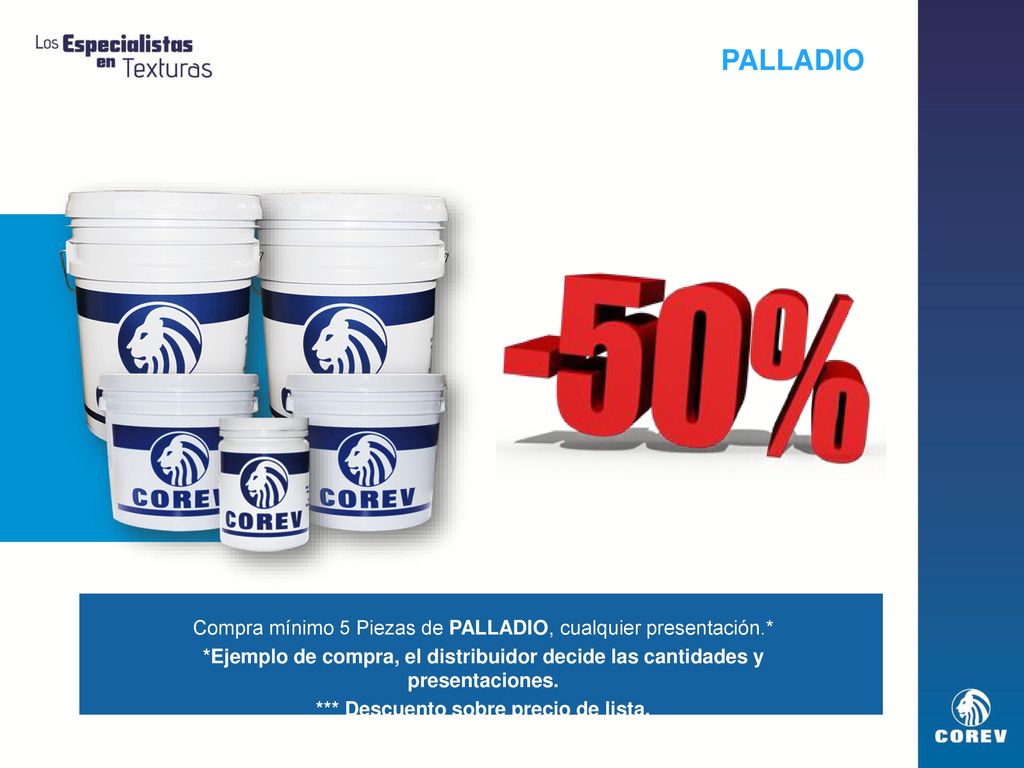 *** Descuento sobre precio de lista.