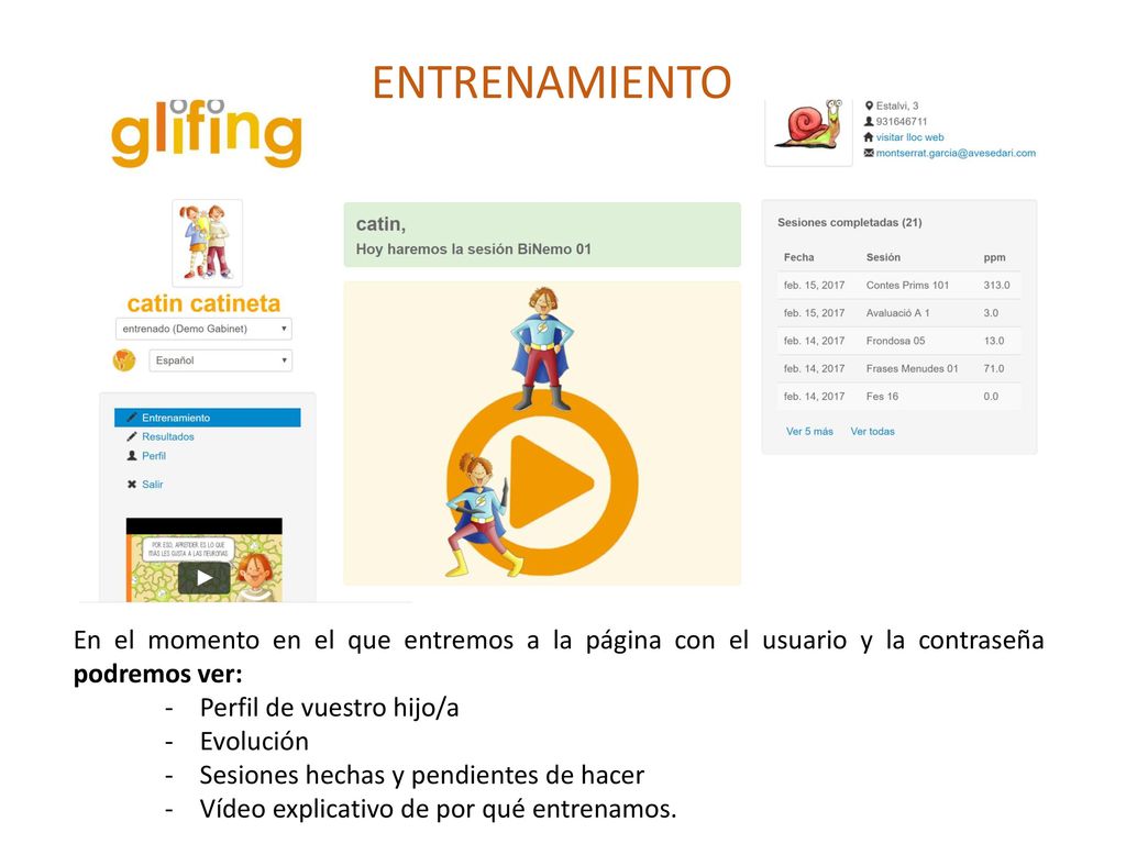 ENTRENAMIENTO En el momento en el que entremos a la página con el usuario y la contraseña podremos ver: