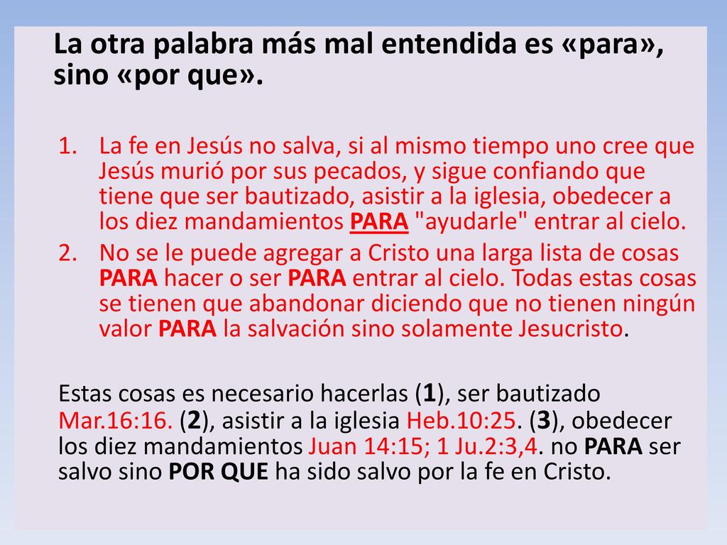 La otra palabra más mal entendida es «para», sino «por que».