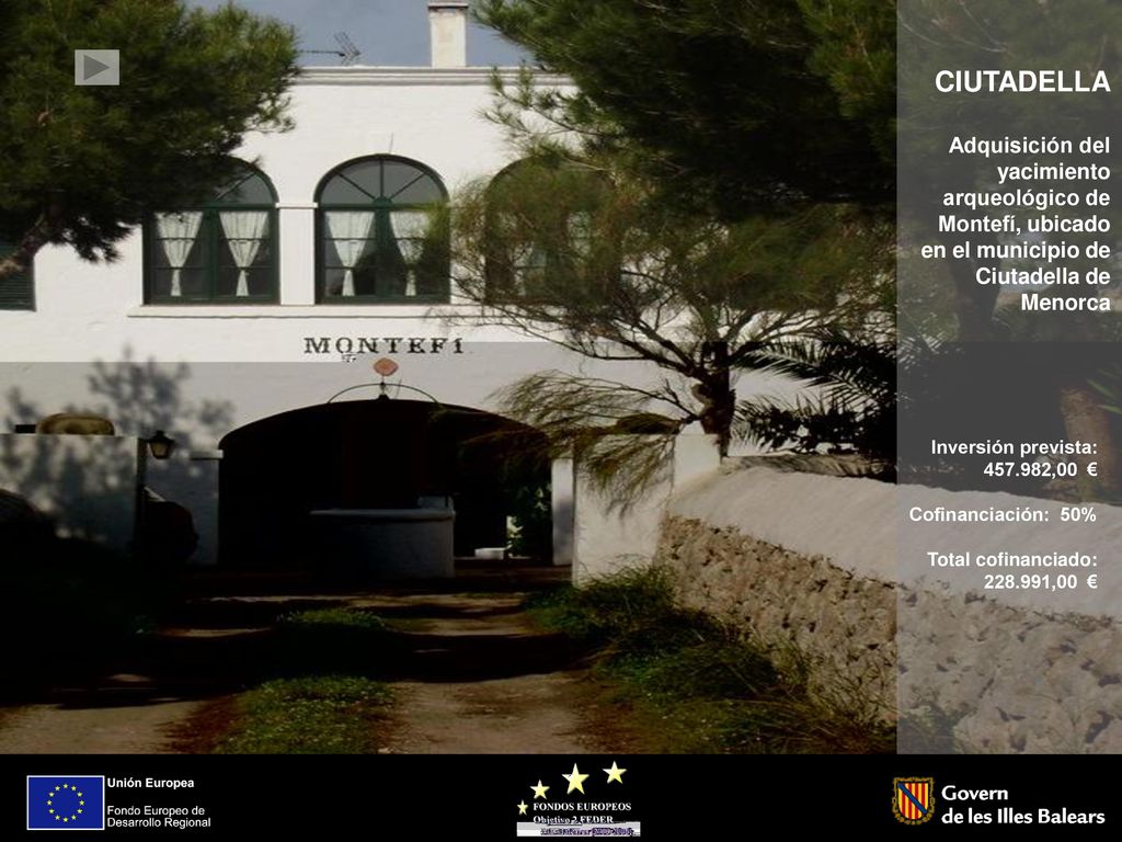 CIUTADELLA Adquisición del yacimiento arqueológico de Montefí, ubicado en el municipio de Ciutadella de Menorca.